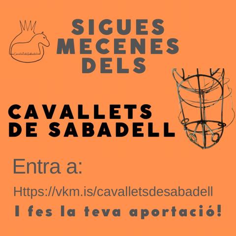 Cavallets de Sabadell: Campanya de micromecenatge